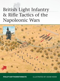 Couverture_British Light Infantry & Rifle Tactics Of The Napoleonic Wars