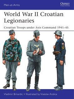 Front cover_World War II Croatian Legionaries