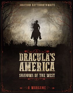 Couverture_Dracula's America: Shadows Of The West