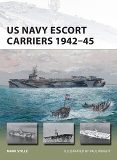 Front cover_US Navy Escort Carriers 1942–45