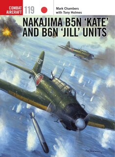 Front cover_Nakajima B5N ‘Kate’ and B6N ‘Jill’ Units