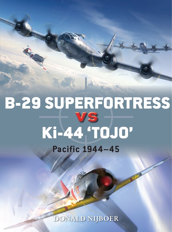 Front cover_B-29 Superfortress vs Ki-44 Tojo
