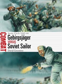 Front cover_Gebirgsjäger vs Soviet Sailor