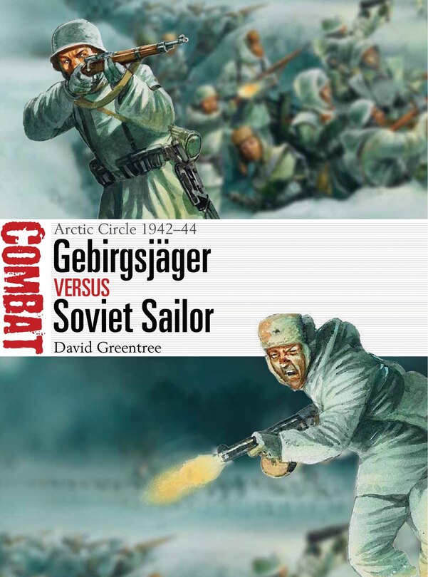 Front cover_Gebirgsjäger vs Soviet Sailor