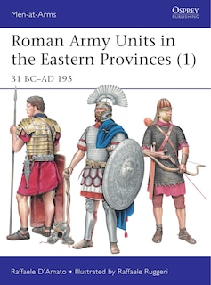 Couverture_Roman Army Units in the Eastern Provinces (1)