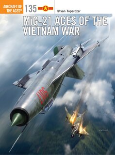Couverture_Mig-21 Aces Of The Vietnam War
