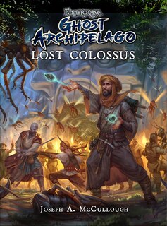 Couverture_Frostgrave: Ghost Archipelago: Lost Colossus