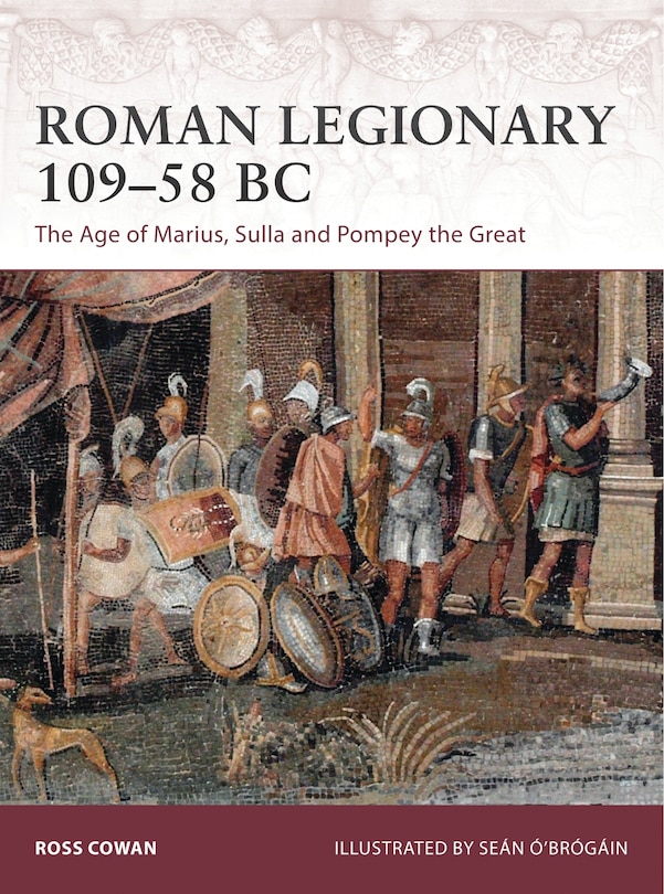 Front cover_Roman Legionary 109–58 BC