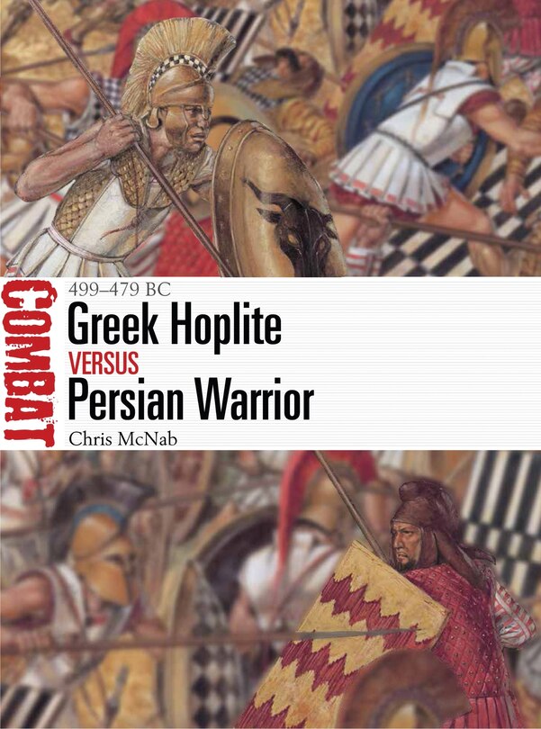 Couverture_Greek Hoplite vs Persian Warrior
