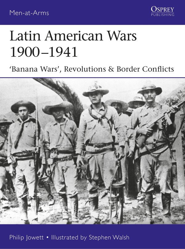 Couverture_Latin American Wars 1900–1941