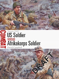 Front cover_Us Soldier Vs Afrikakorps Soldier
