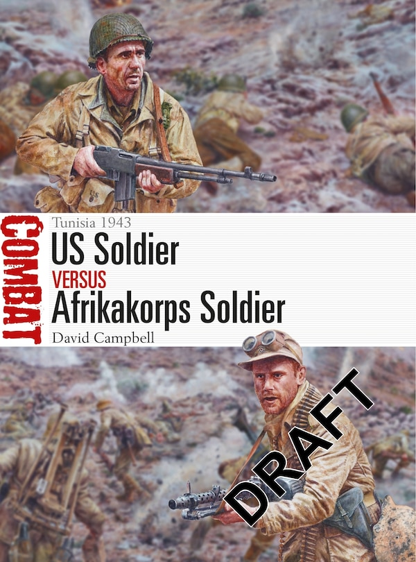 Front cover_Us Soldier Vs Afrikakorps Soldier