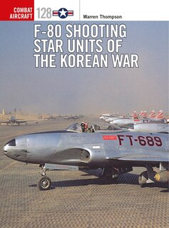Couverture_F-80 Shooting Star Units Of The Korean War