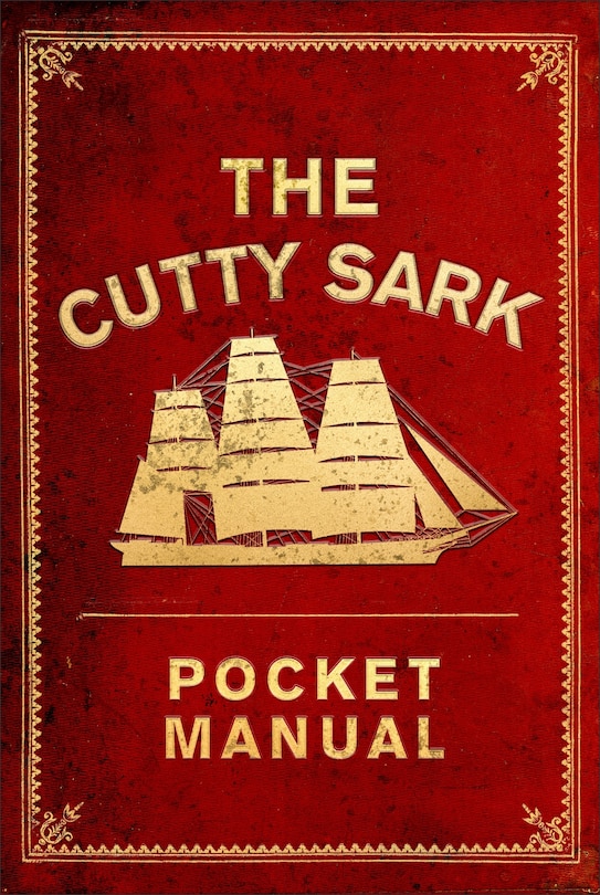 Front cover_The Cutty Sark Pocket Manual