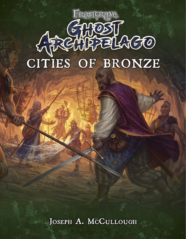 Frostgrave: Ghost Archipelago: Cities Of Bronze