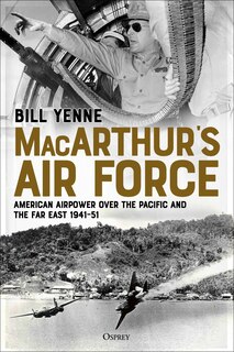 Front cover_MacArthur’s Air Force