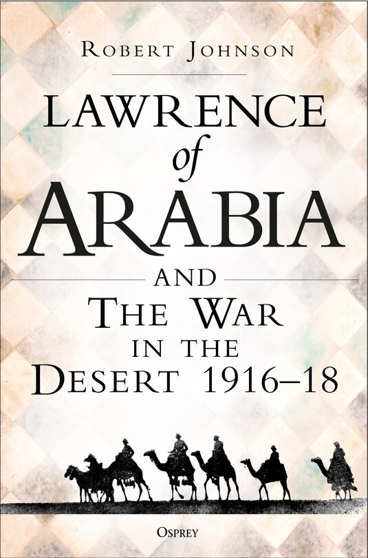 Couverture_Lawrence of Arabia on War