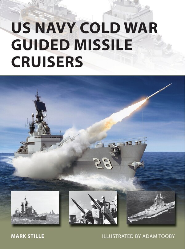 Couverture_Us Navy Cold War Guided Missile Cruisers