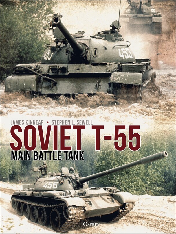 Front cover_Soviet T-55 Main Battle Tank