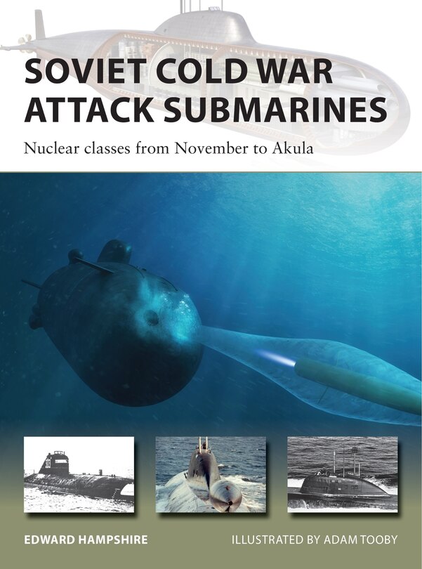 Front cover_Soviet Cold War Attack Submarines
