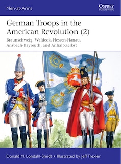Front cover_German Troops in the American Revolution (2)