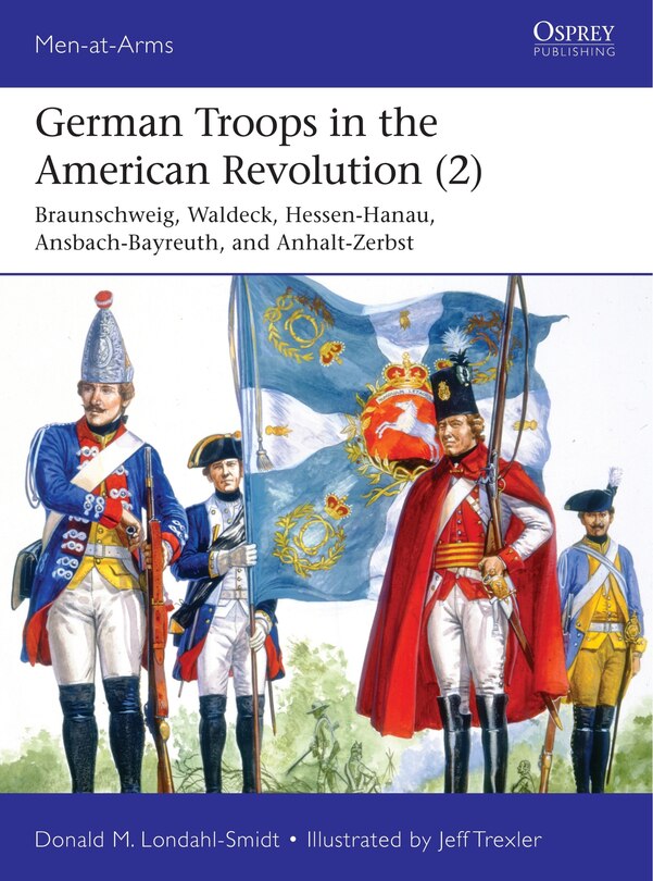 Front cover_German Troops in the American Revolution (2)