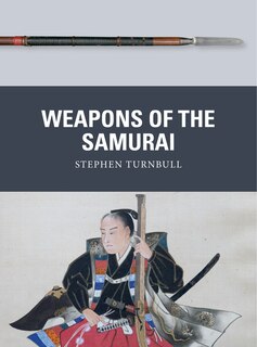 Front cover_Weapons Of The Samurai