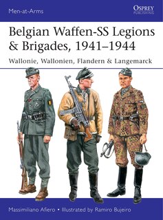 Couverture_Belgian Waffen-SS Legions & Brigades, 1941–1944
