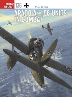 Couverture_Arado Ar 196 Units In Combat
