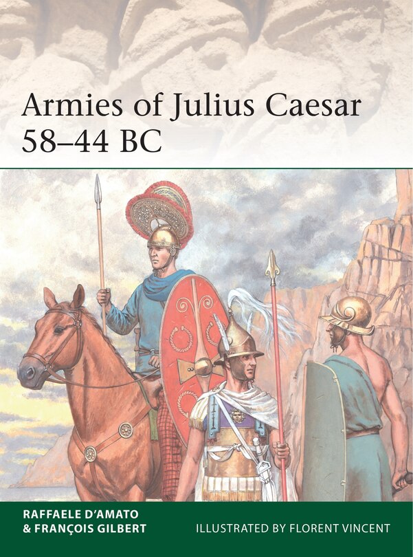 Couverture_Armies of Julius Caesar 58–44 BC