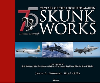 Couverture_75 years of the Lockheed Martin Skunk Works
