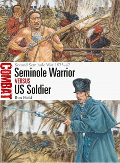 Front cover_Seminole Warrior vs US Soldier
