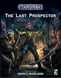 Front cover_Stargrave: The Last Prospector