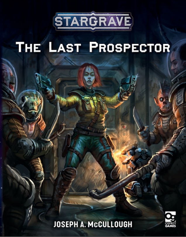 Front cover_Stargrave: The Last Prospector