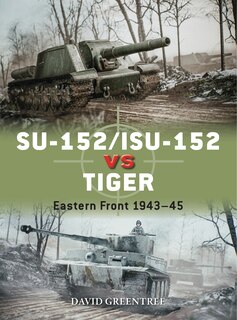 Couverture_SU-152/ISU-152 vs Tiger