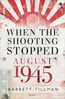 Front cover_When The Shooting Stopped