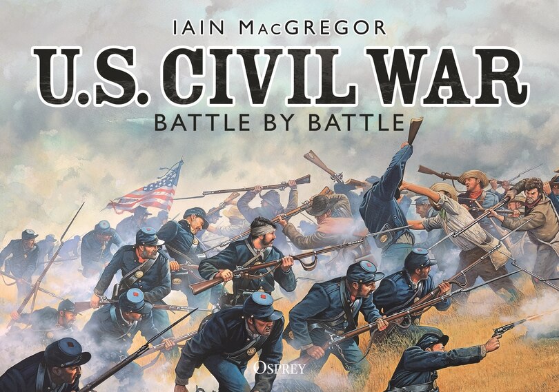 Couverture_U.s. Civil War Battle By Battle