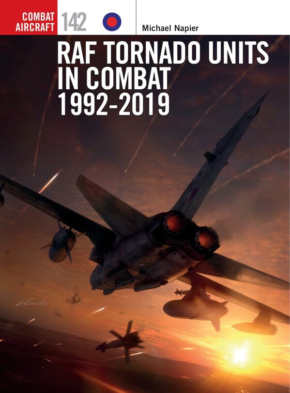 Raf Tornado Units In Combat 1992-2019