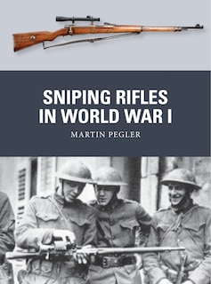 Couverture_Sniping Rifles In World War I