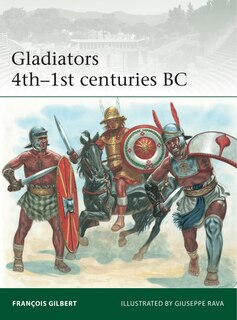 Couverture_Gladiators 4th&ndash;1st centuries BC