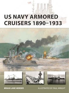 Front cover_US Navy Armored Cruisers 1890–1933
