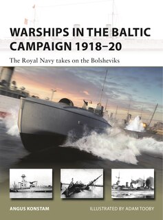 Front cover_Warships in the Baltic Campaign 1918–20