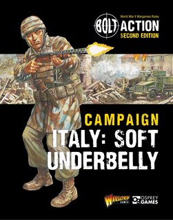Couverture_Bolt Action: Campaign: Italy: Soft Underbelly