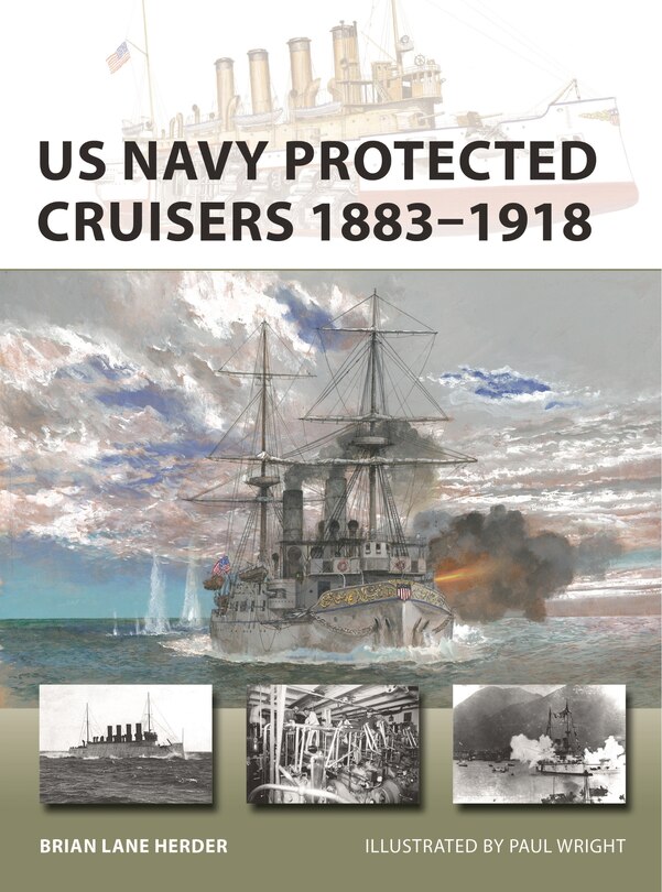 Front cover_US Navy Protected Cruisers 1883–1918