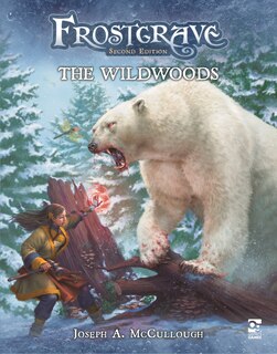 Front cover_Frostgrave: The Wildwoods
