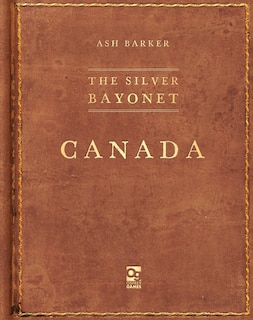 Couverture_The Silver Bayonet: Canada