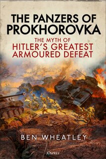 Couverture_The Panzers of Prokhorovka