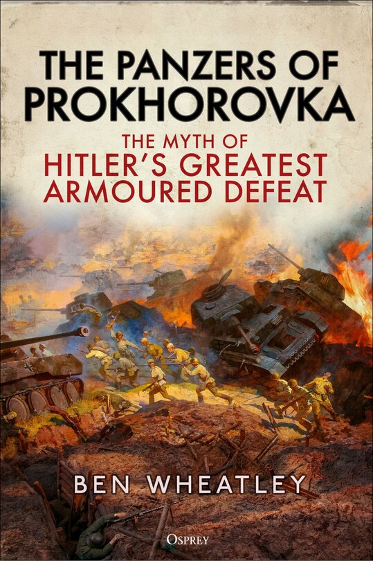 Couverture_The Panzers of Prokhorovka