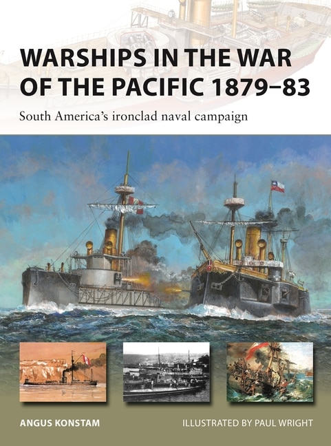 Front cover_Warships in the War of the Pacific 1879–83