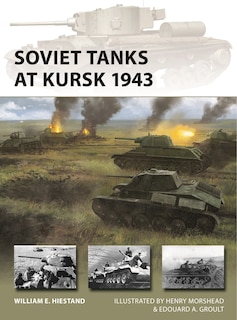 Front cover_Soviet Tanks at Kursk 1943